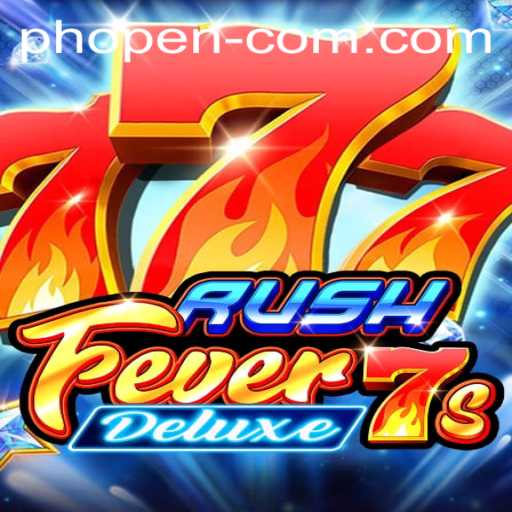 RushFever7sDeluxe: A Thrilling Dive into Modern Gaming